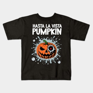 Hasta la vista, pumpkin!  Judgment final Day / bullet "Farewell Jack-O'-Lantern Tee - Halloween Humor! Kids T-Shirt